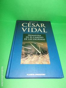 Livros em segunda mão: Primavera en el camino de las lágrimas. César Vidal
